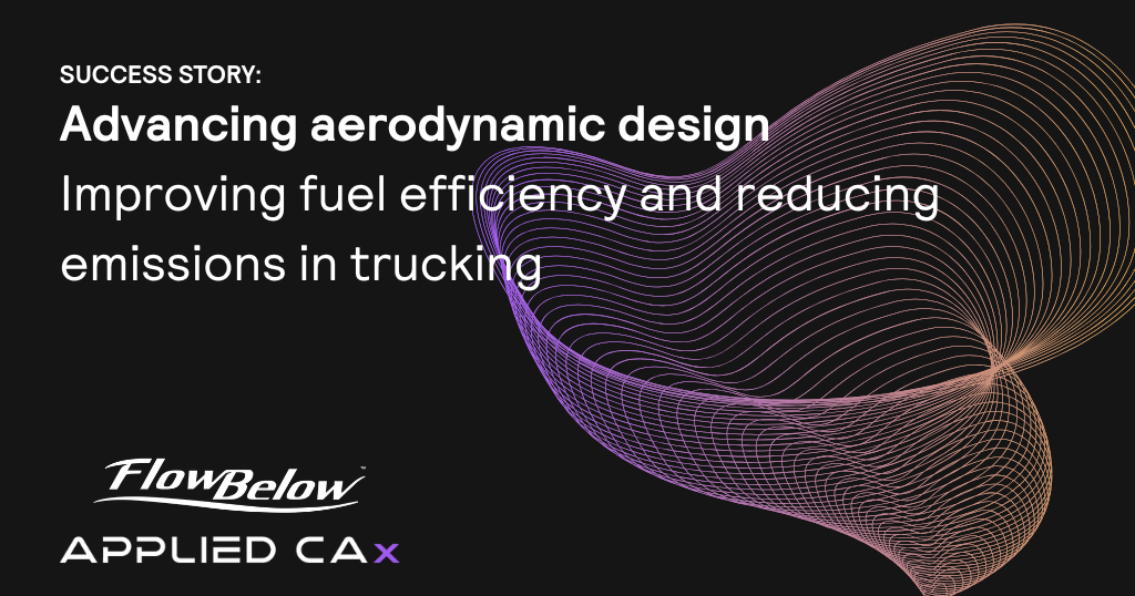 Case study: FlowBelow improves fuel efficiency and reducing emissions in trucking