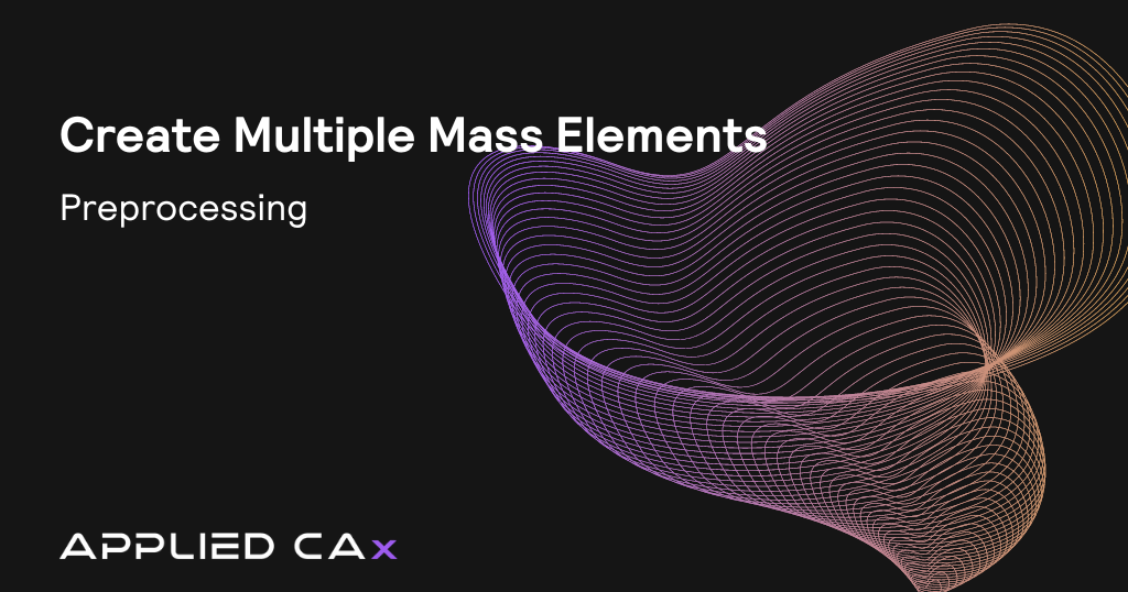 Create Multiple Mass Elements