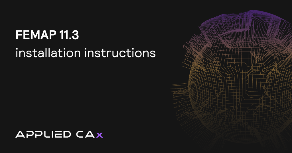 FEMAP 11.3 installation instructions