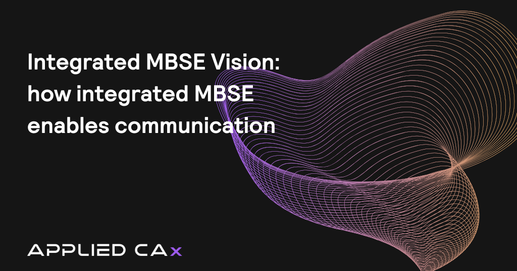 Integrated MBSE Vision