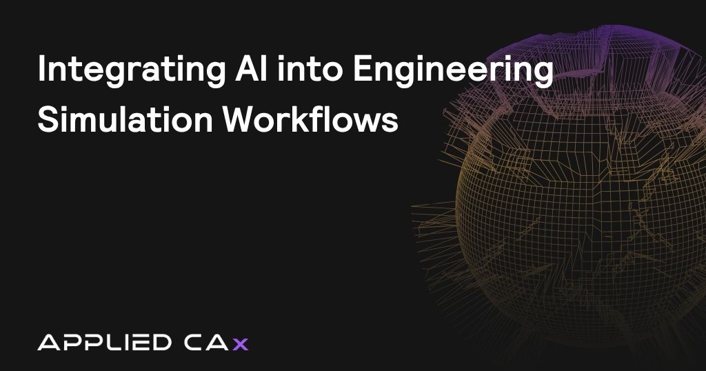 Integrating AI into Engineering Simulation Workflows