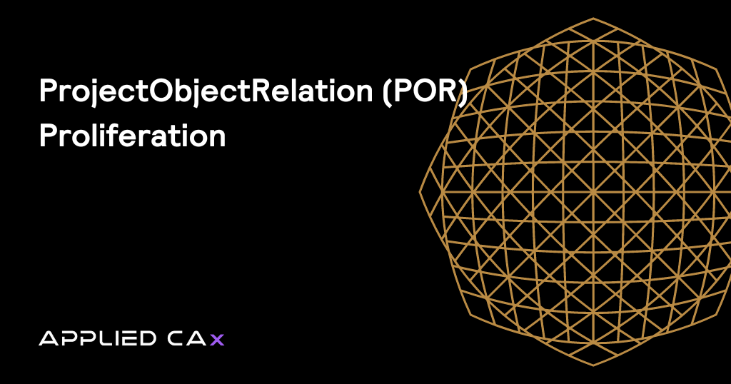 ProjectObjectRelation (POR) proliferation