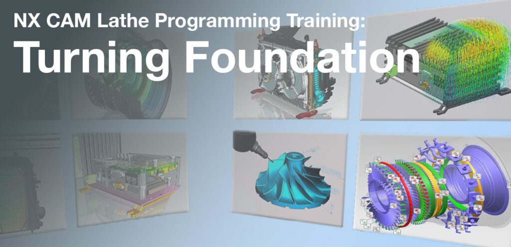 NX CAM: Turning Foundation