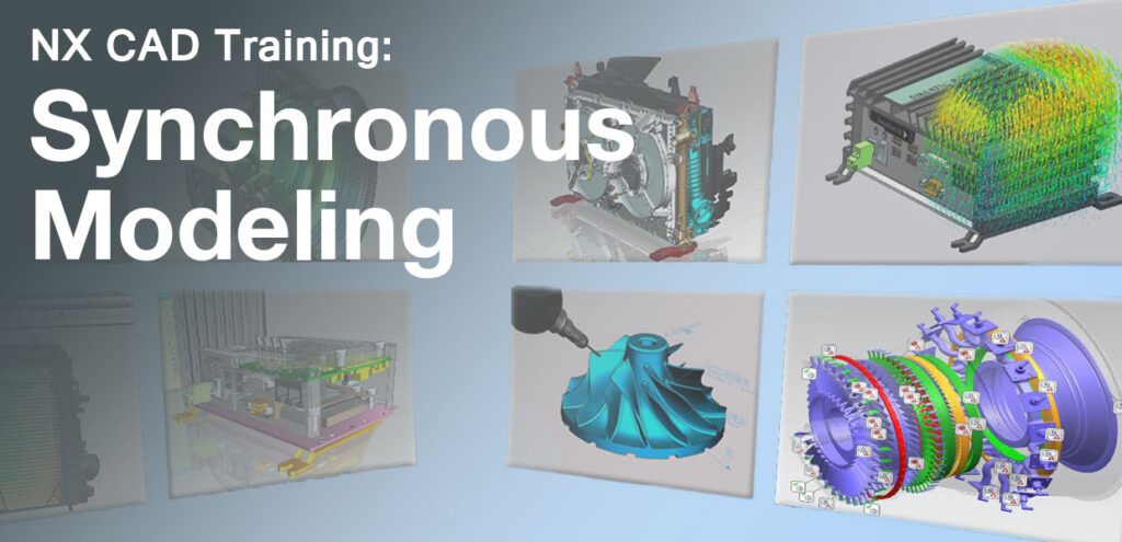 NX CAD: Synchronous Modeling