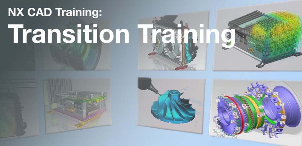 NX CAD: Transition Training