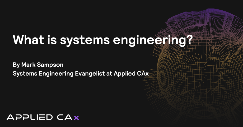 What is systems engineering?