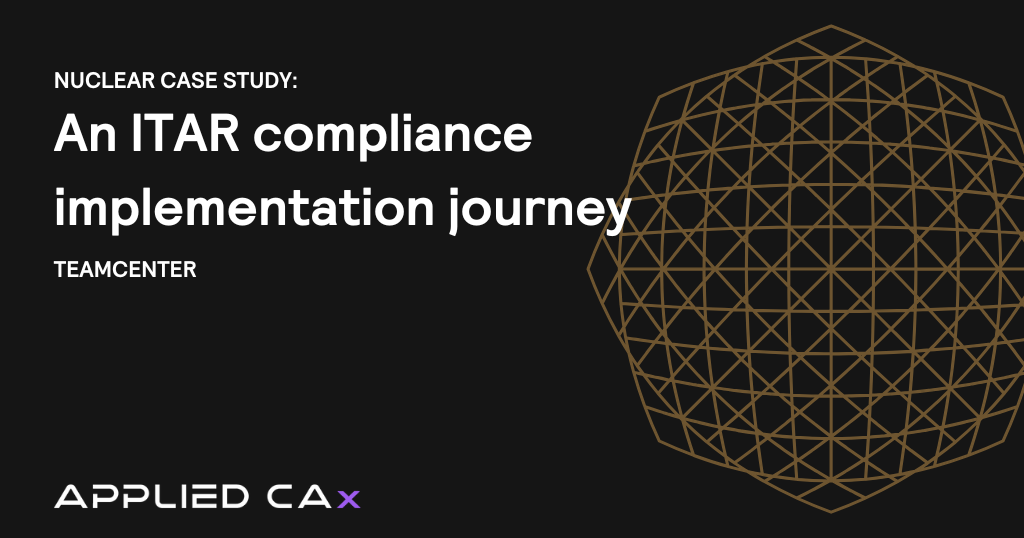 Nuclear company case study: An ITAR compliance implementation journey